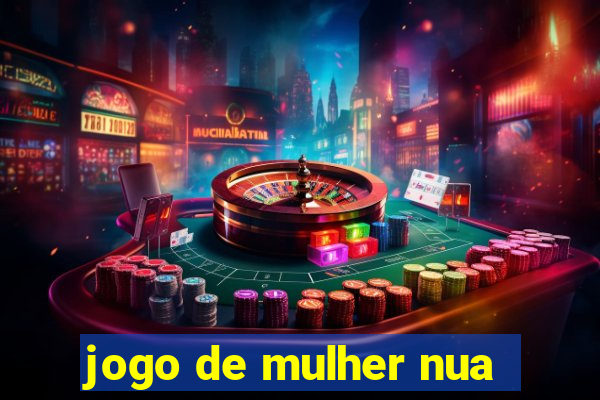 jogo de mulher nua